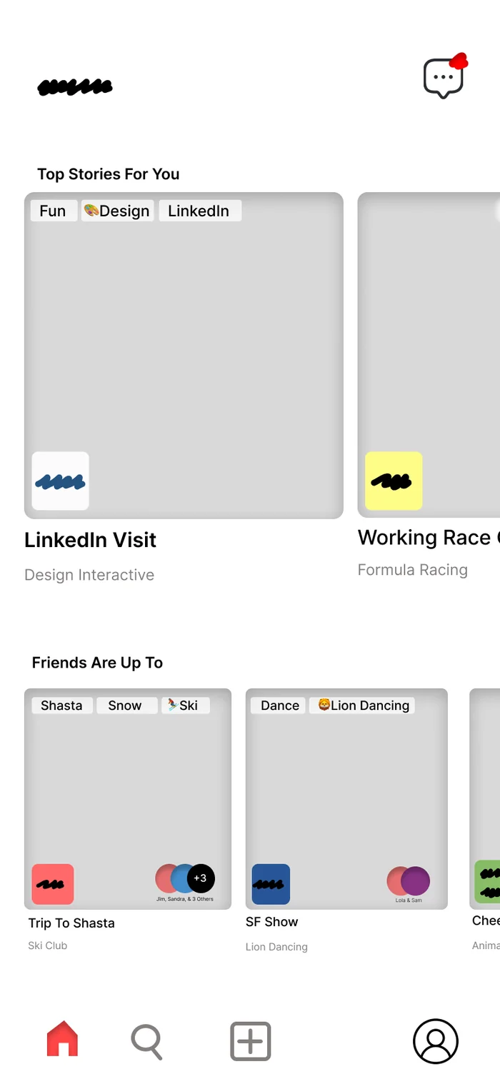 Mid-fi home: top stories and friend activity as grey-box cards.