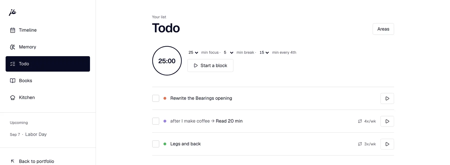 The Workspace todo list: a focus timer above one flat list of tasks, some of them repeating.